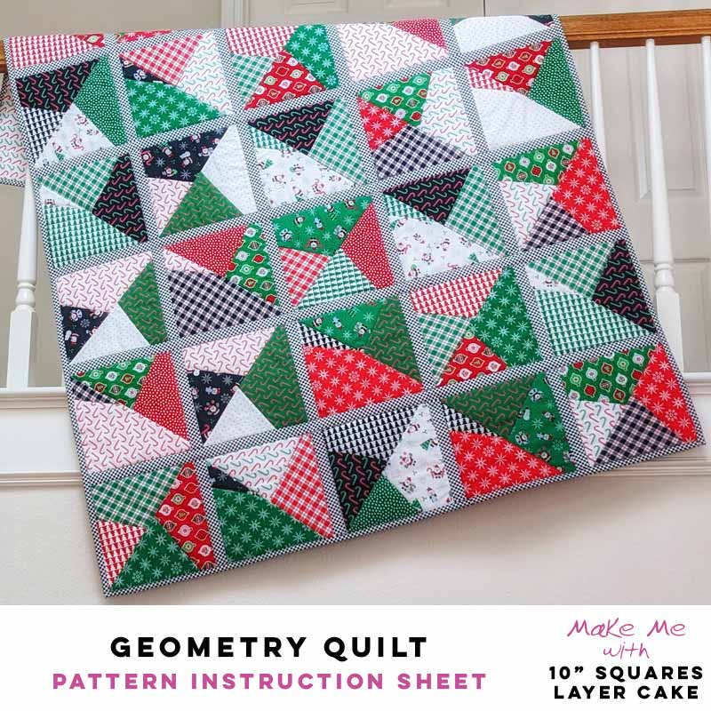 Fun Geometry Quilt - 10 Squares/Layer Cake Pattern