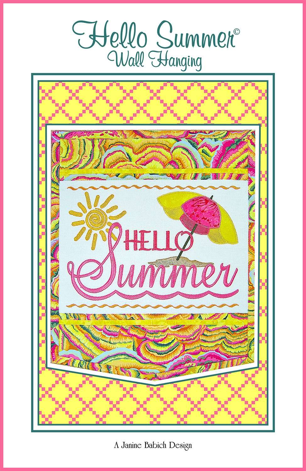 Janine Babich's Hello Summer Wall Hanging Embroidery: A Sunny Summer Decor!