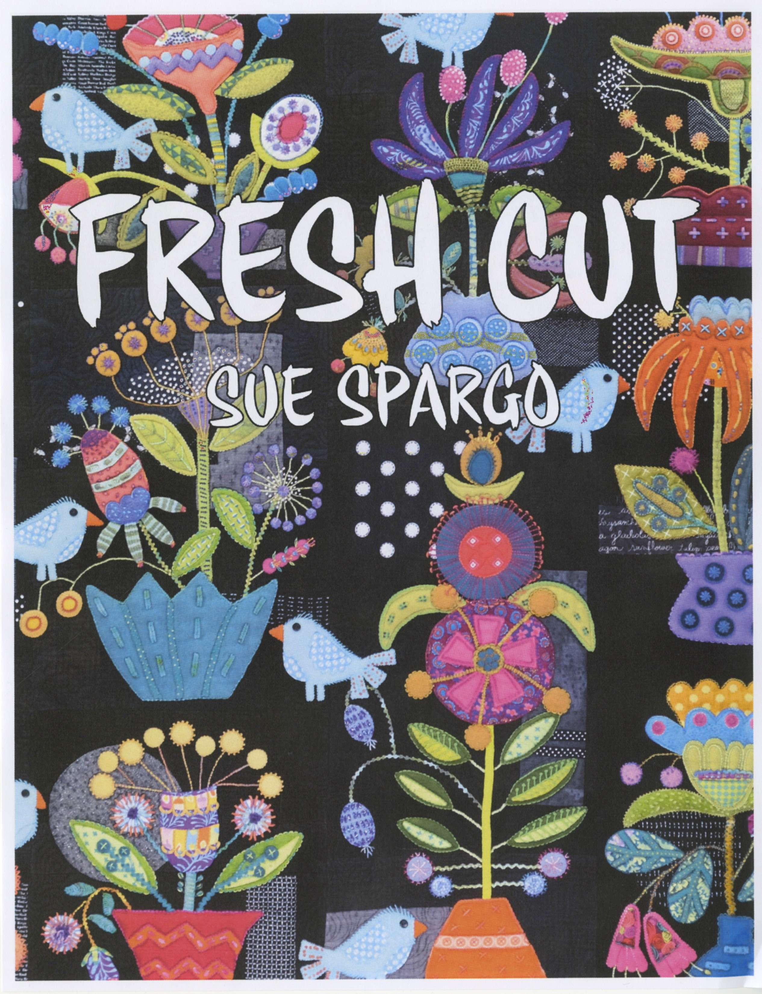 Exquisite Fresh Cut Quilt Pattern Book