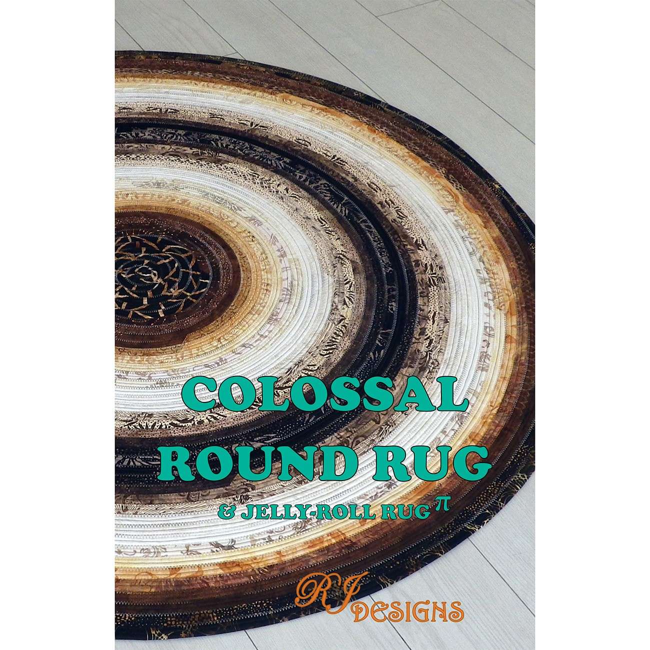 Colossal Round Rug and Irresistible Jelly Roll Rug Pattern