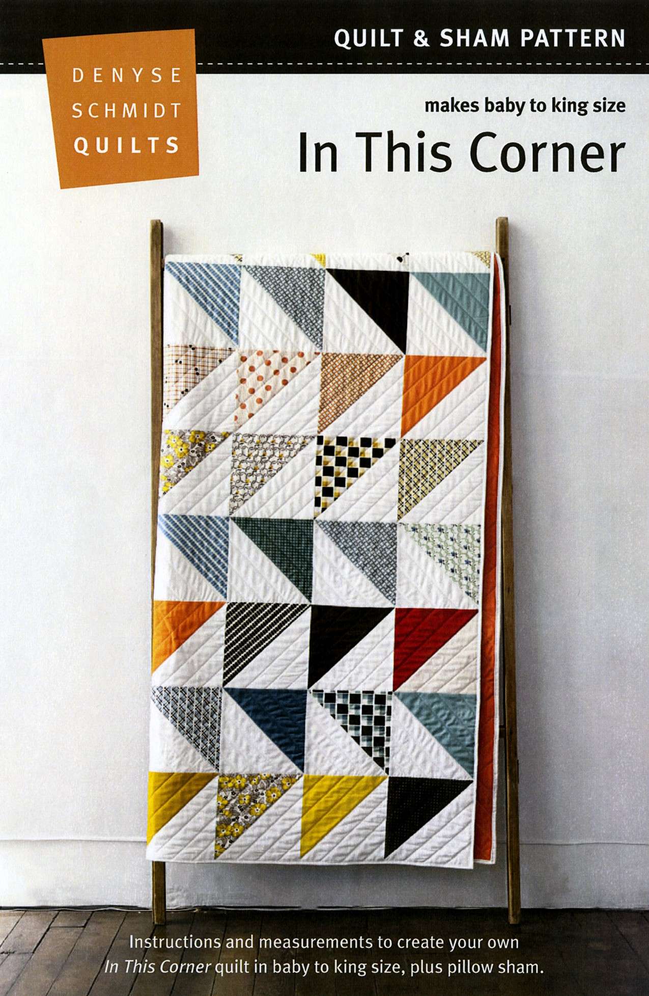 Denyse Schmidt's Stunning In This Corner Quilt Pattern