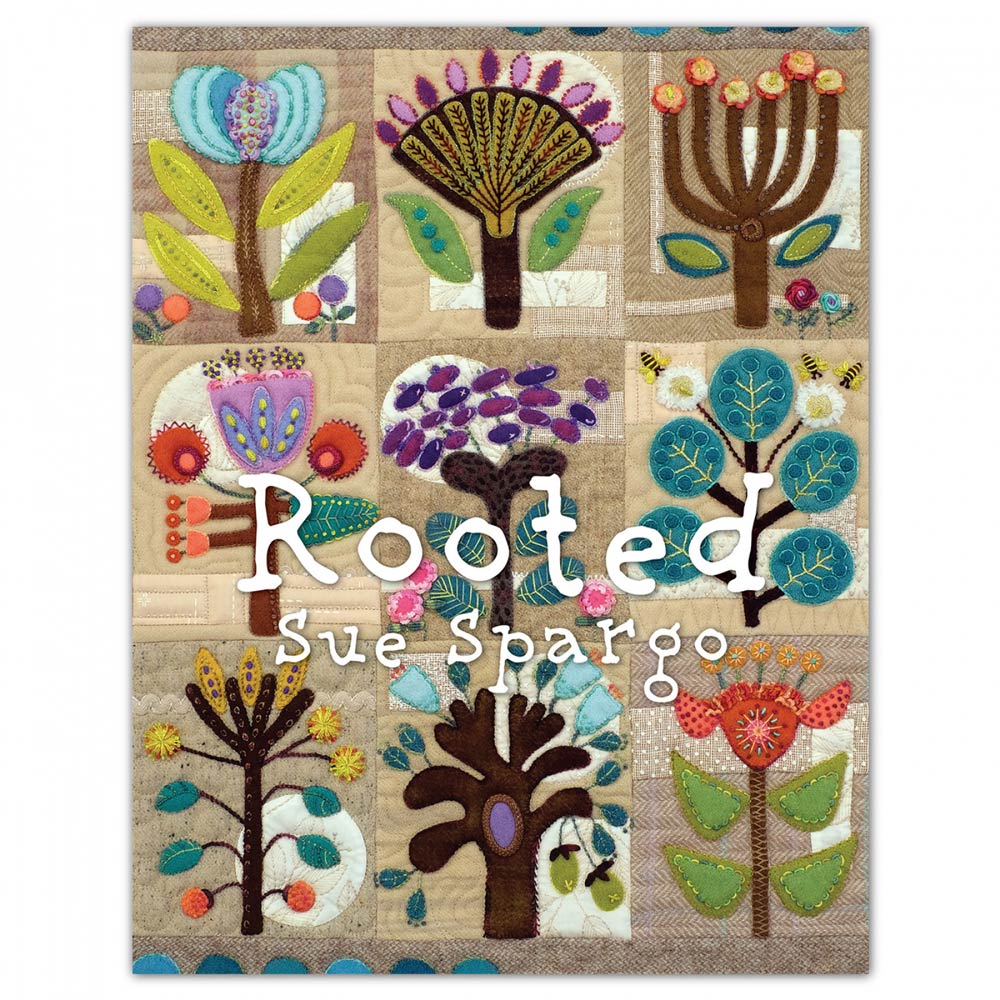 Rooted: The Enchanting Quilt Pattern Book