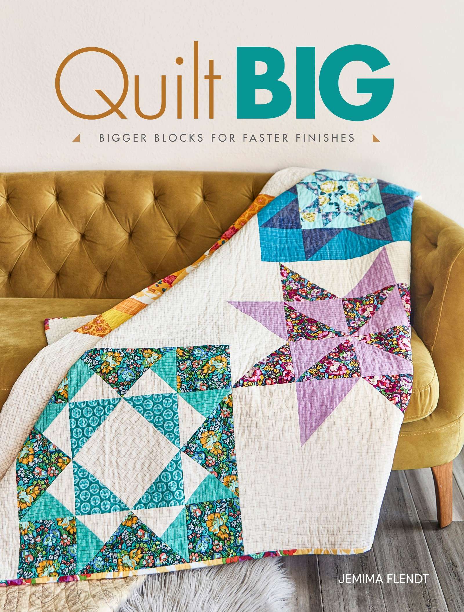 Super-Sized Quilt Big: Transform Your Quilting Experience