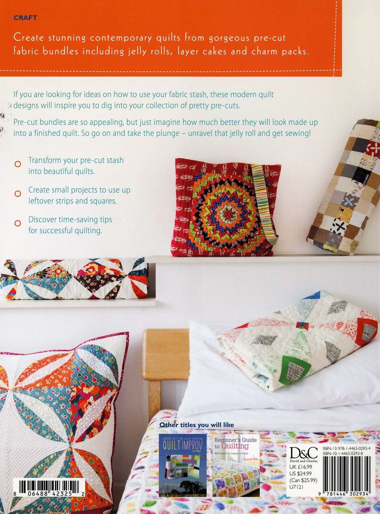 Unleash Your Creativity: 25 Ways to Sew Jelly Rolls, Layer Cakes & Charm Packs - Softcover