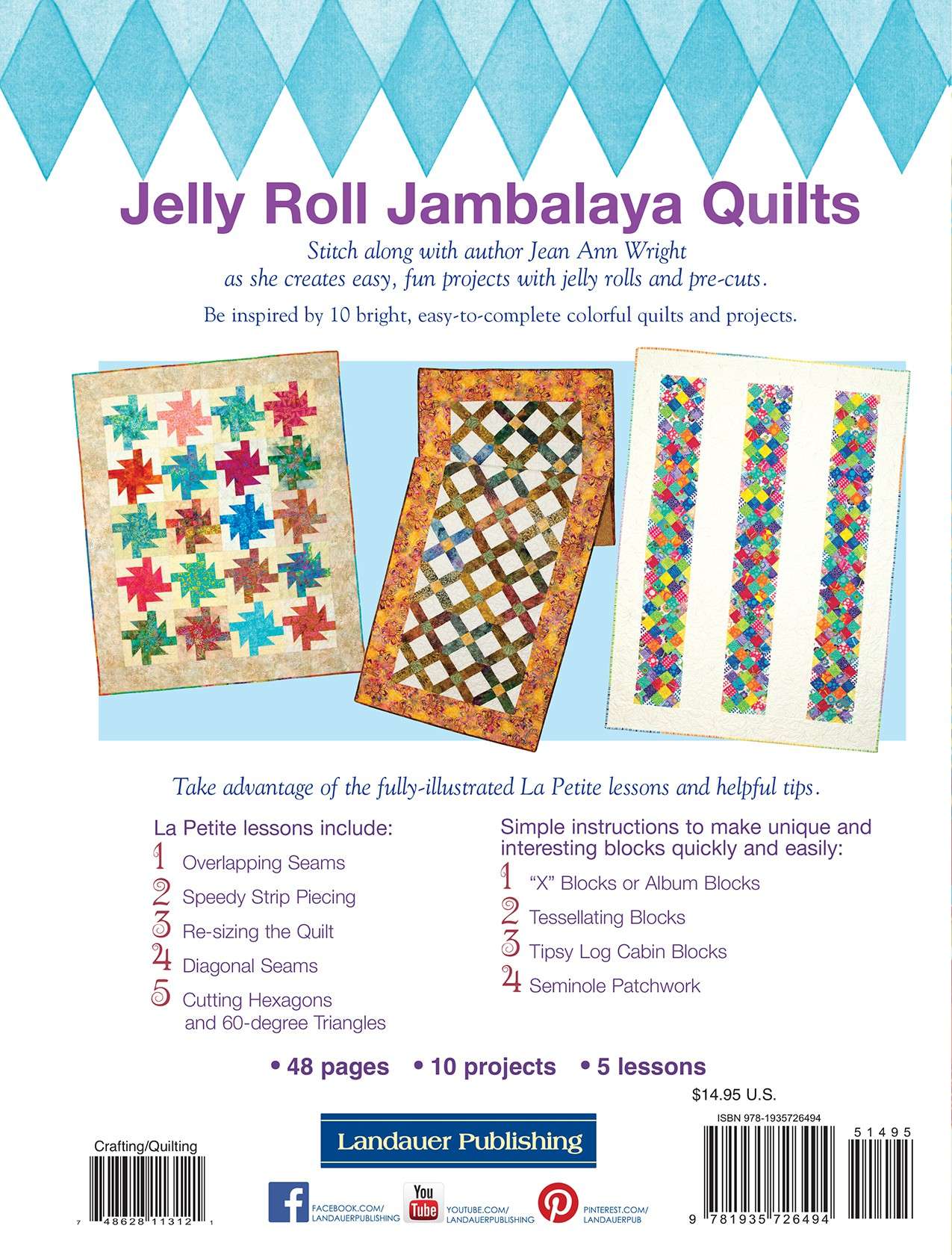 Jelly Roll Jambalaya Quilts - Softcover: A Sewing Adventure!