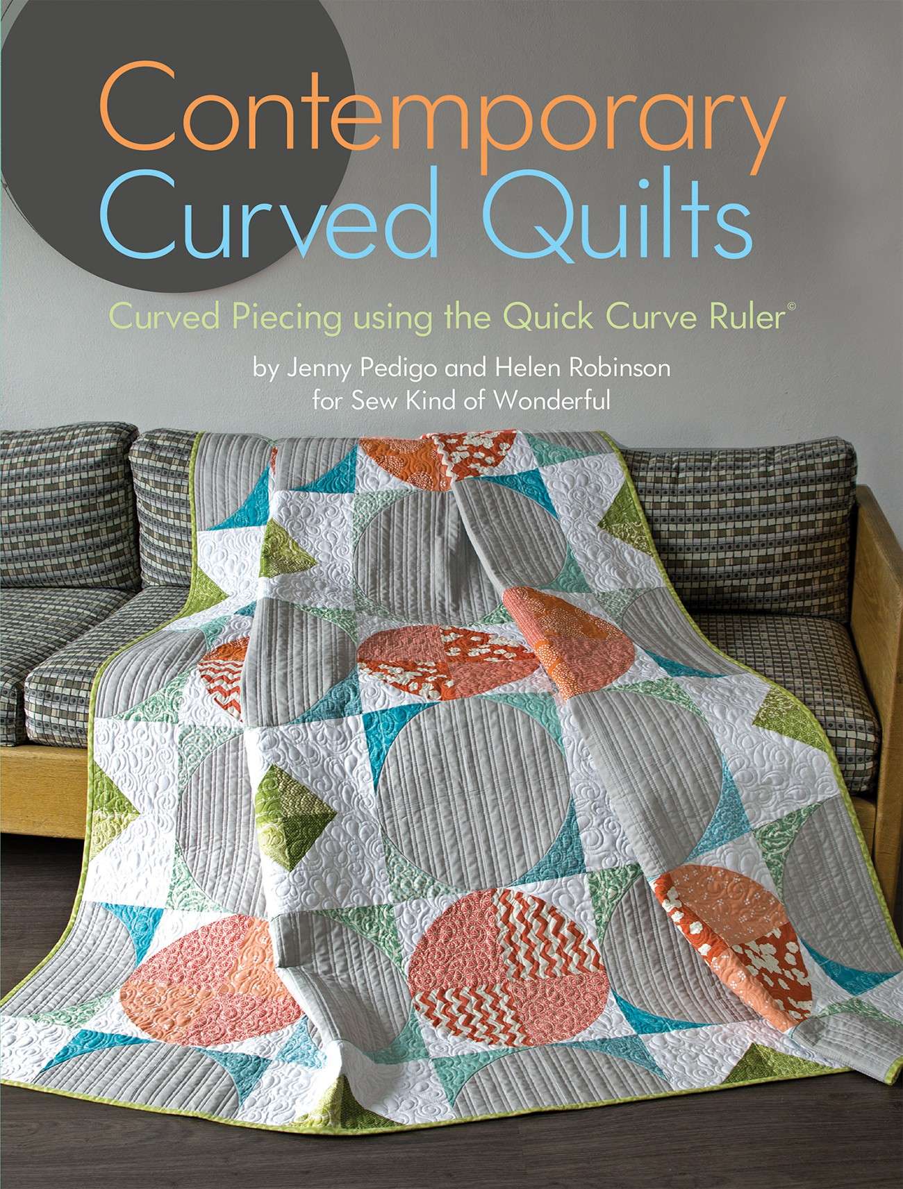 Exquisite Contemporary Curved Quilts Book