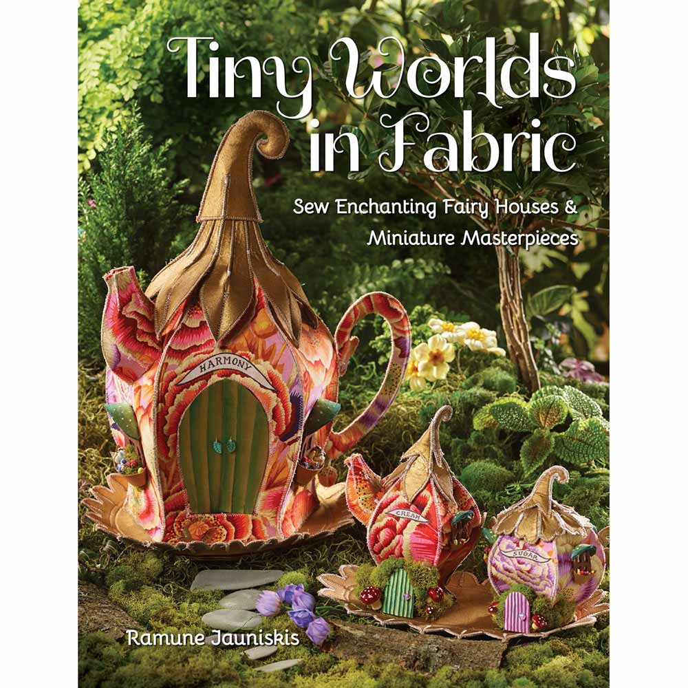 Enchanting Fabric Tiny Worlds