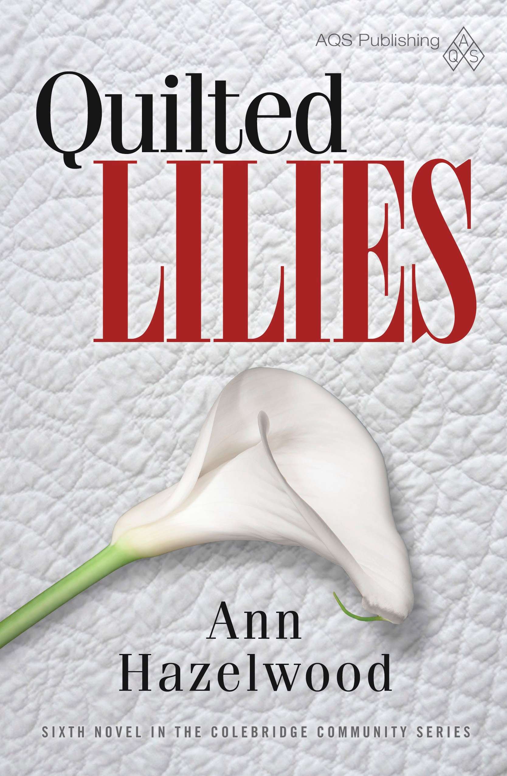 Enchanting Quilted Lilies: A Colebridge Community Gem