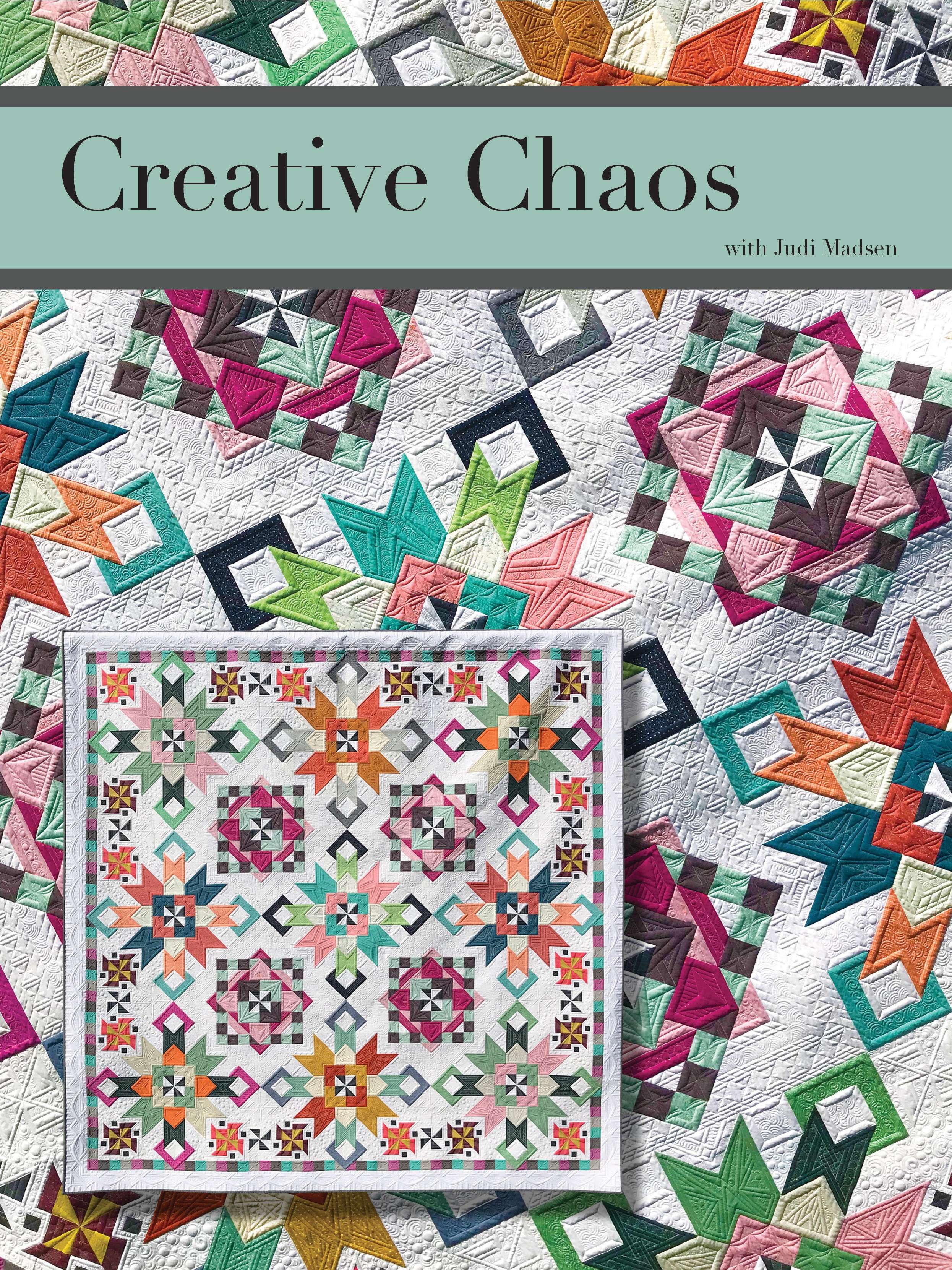 The Enchanting Creative Chaos Quilting Book