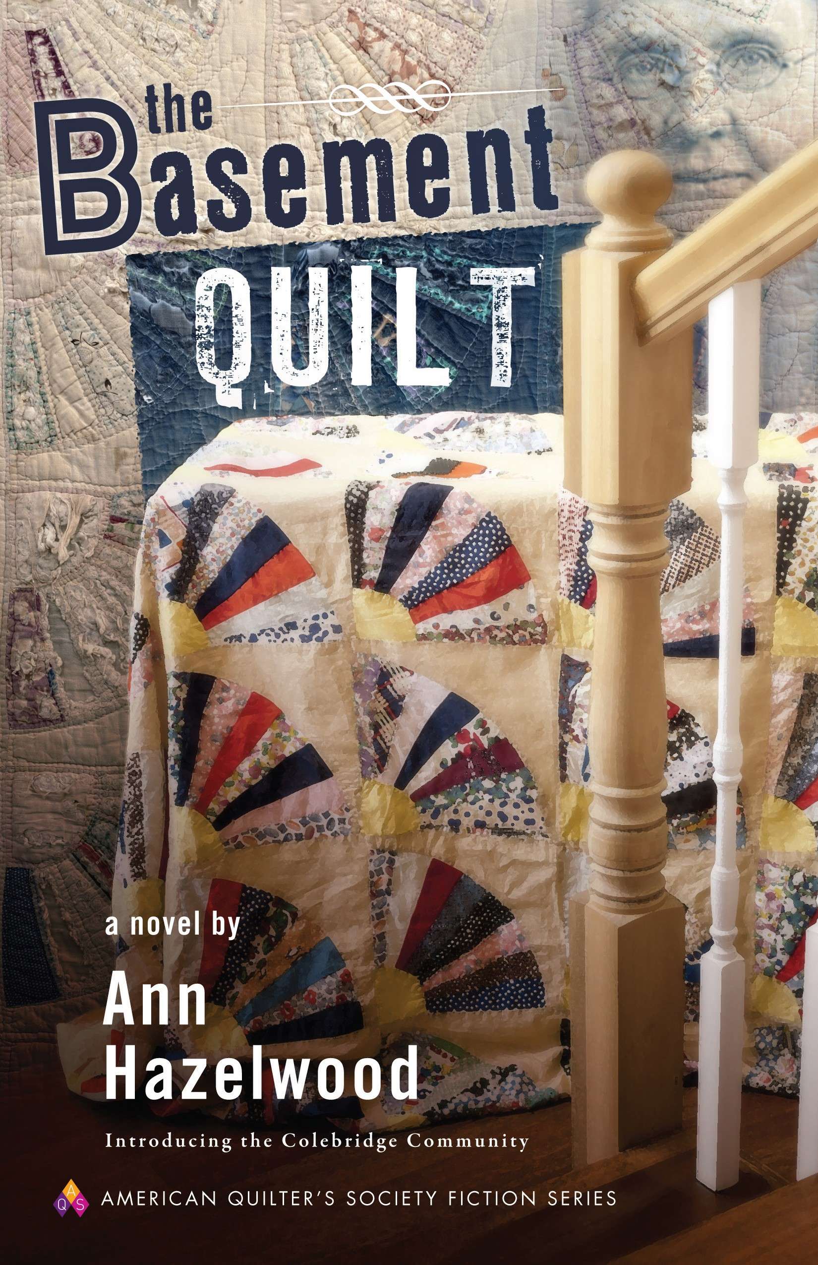 The Enchanting Basement Quilt: A Colebridge Community Adventure
