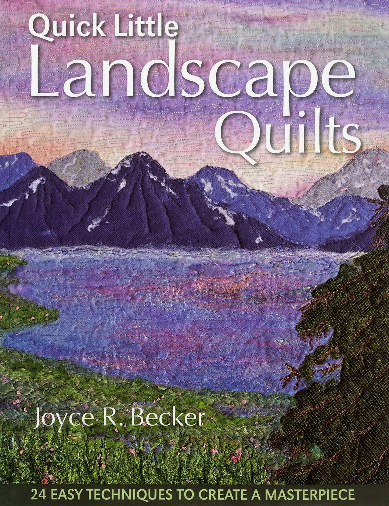 Rapid Landscape Quilt Mastery