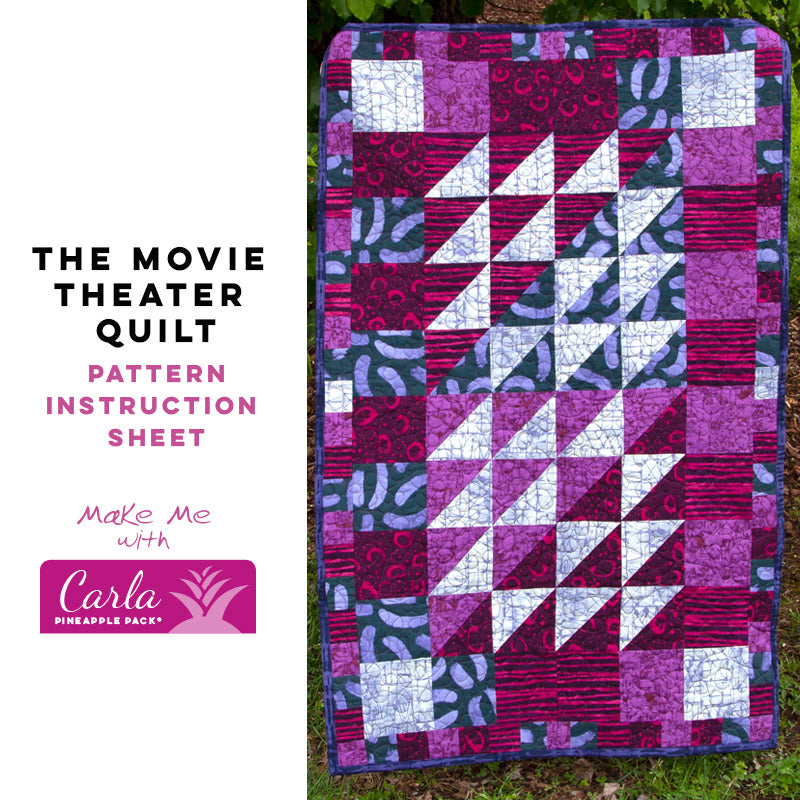 The Enchanting Movie Theater Quilt - Carla Pineapple Pack Pattern
