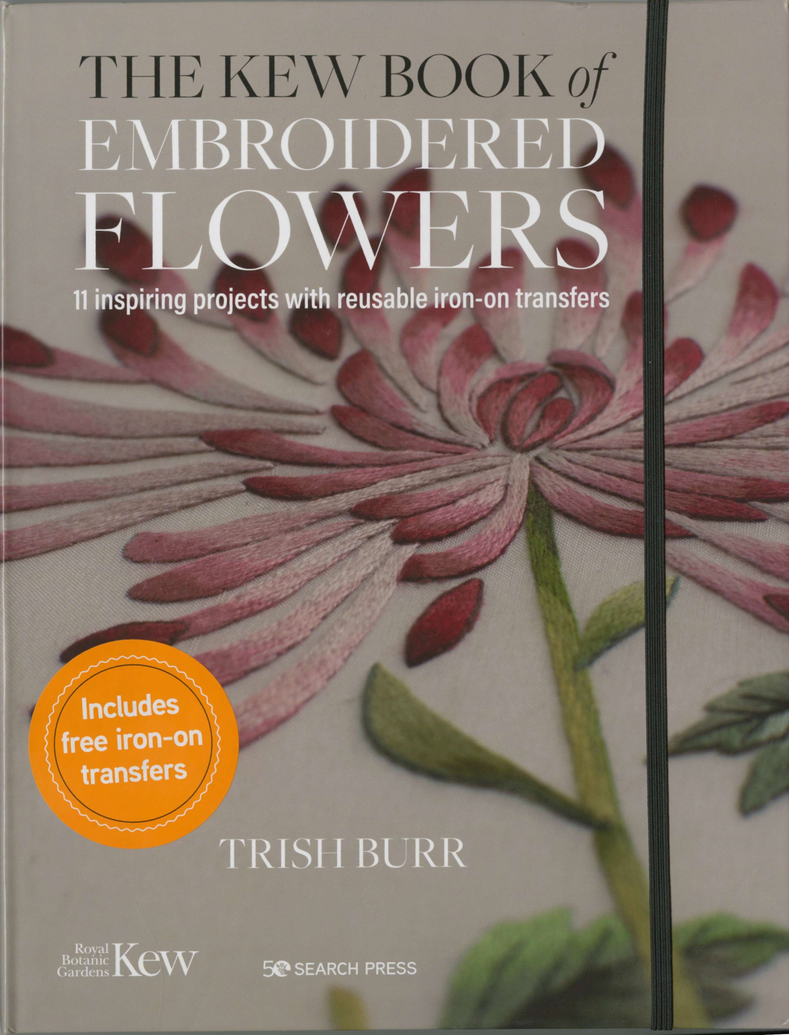 The Enchanting Kew Book of Embroidered Flowers