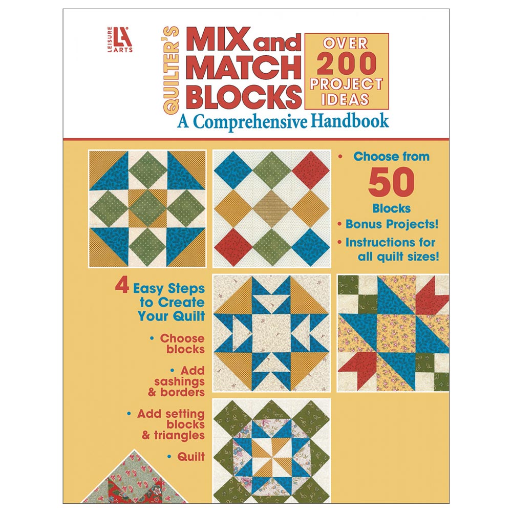 Quilter's Dream: Mix and Match Blocks