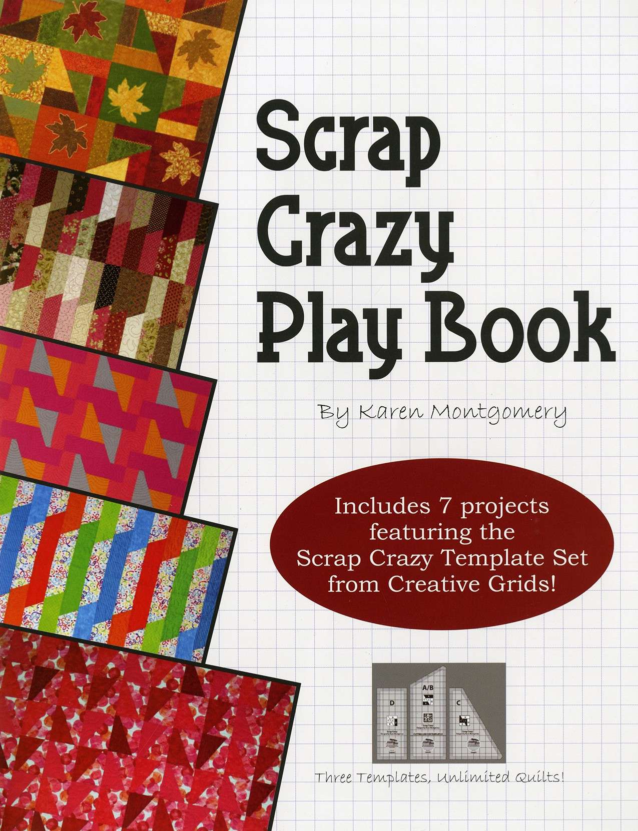 Scrap Crazy Softcover Play Book - Your Quilting Adventure Awaits!