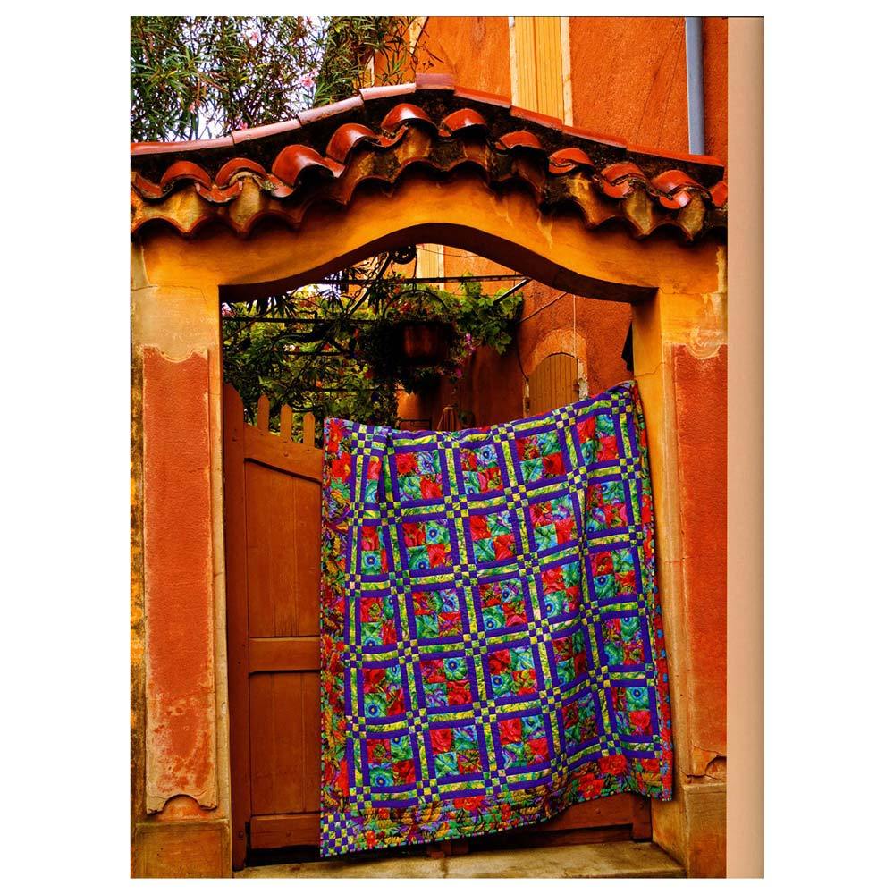 Kaffe Fassett's Quilts in the Enchanting Provence