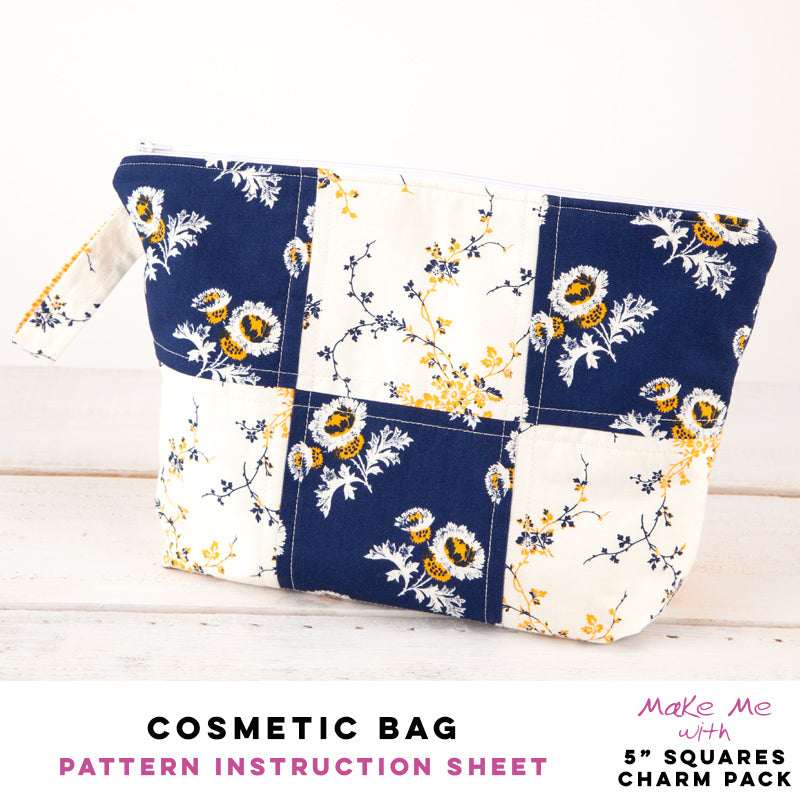 Fabulous Cosmetic Bag - 5 Squares/Charm Pack Pattern