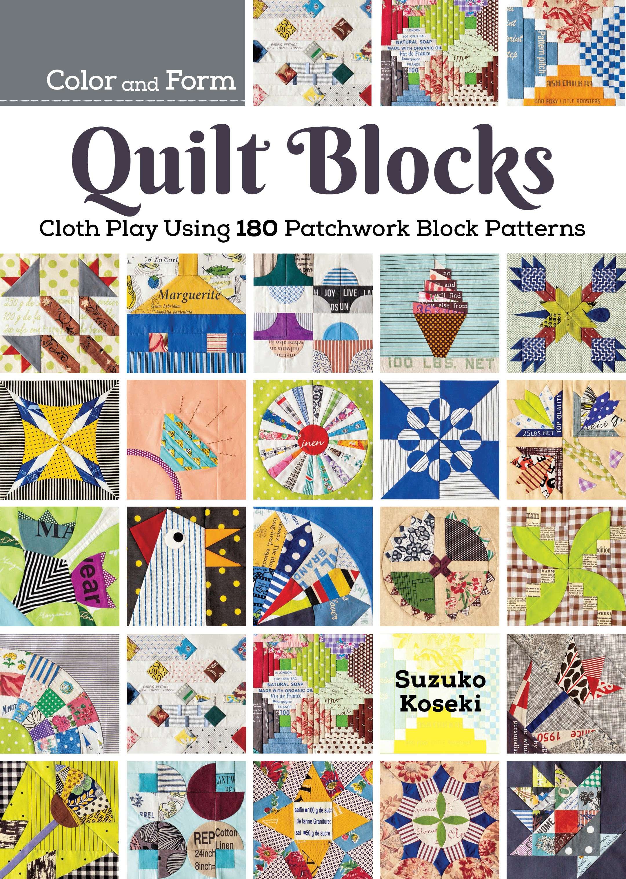Color and Form Quilt Blocks: A Modern Quilting Adventure