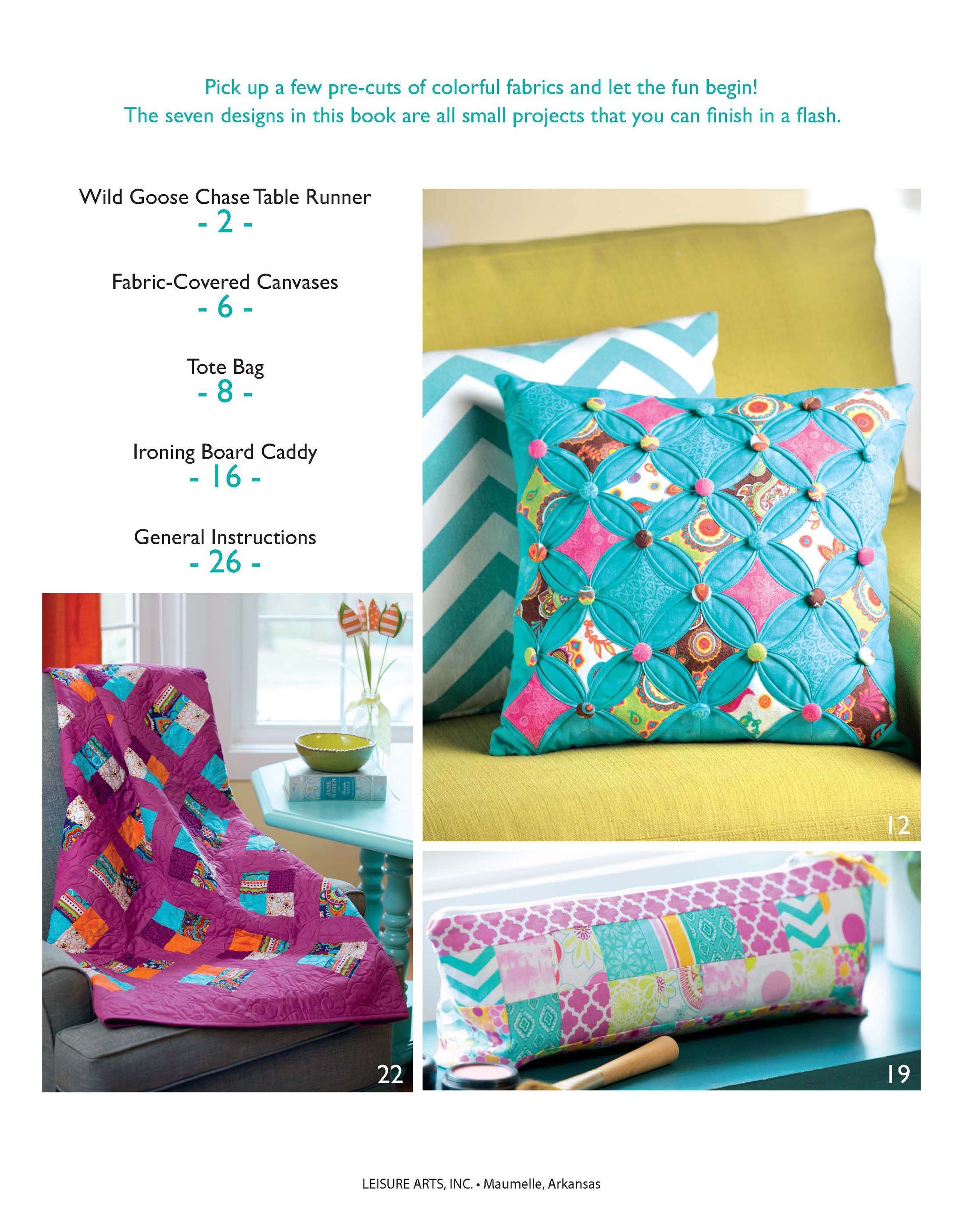 Fun-Filled Projects with Pre-Cut Fabrics