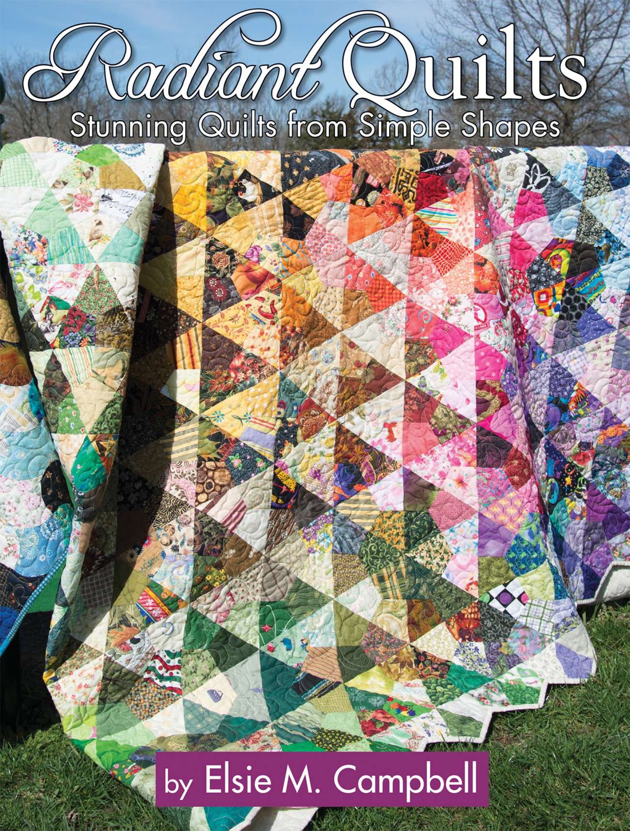 Enchanting Radiant Quilts Guide