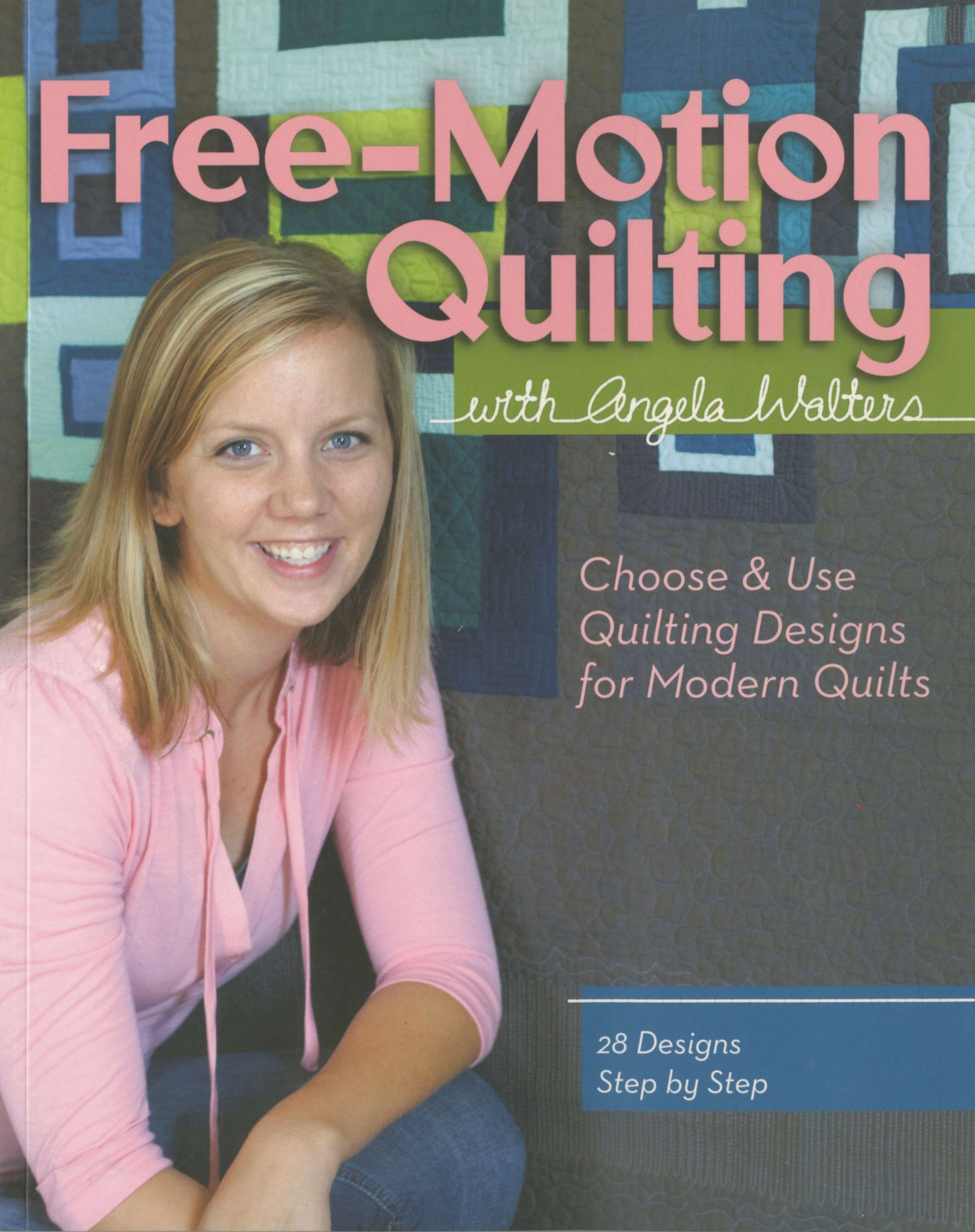 Exciting Free Motion Quilting - Softcover Book