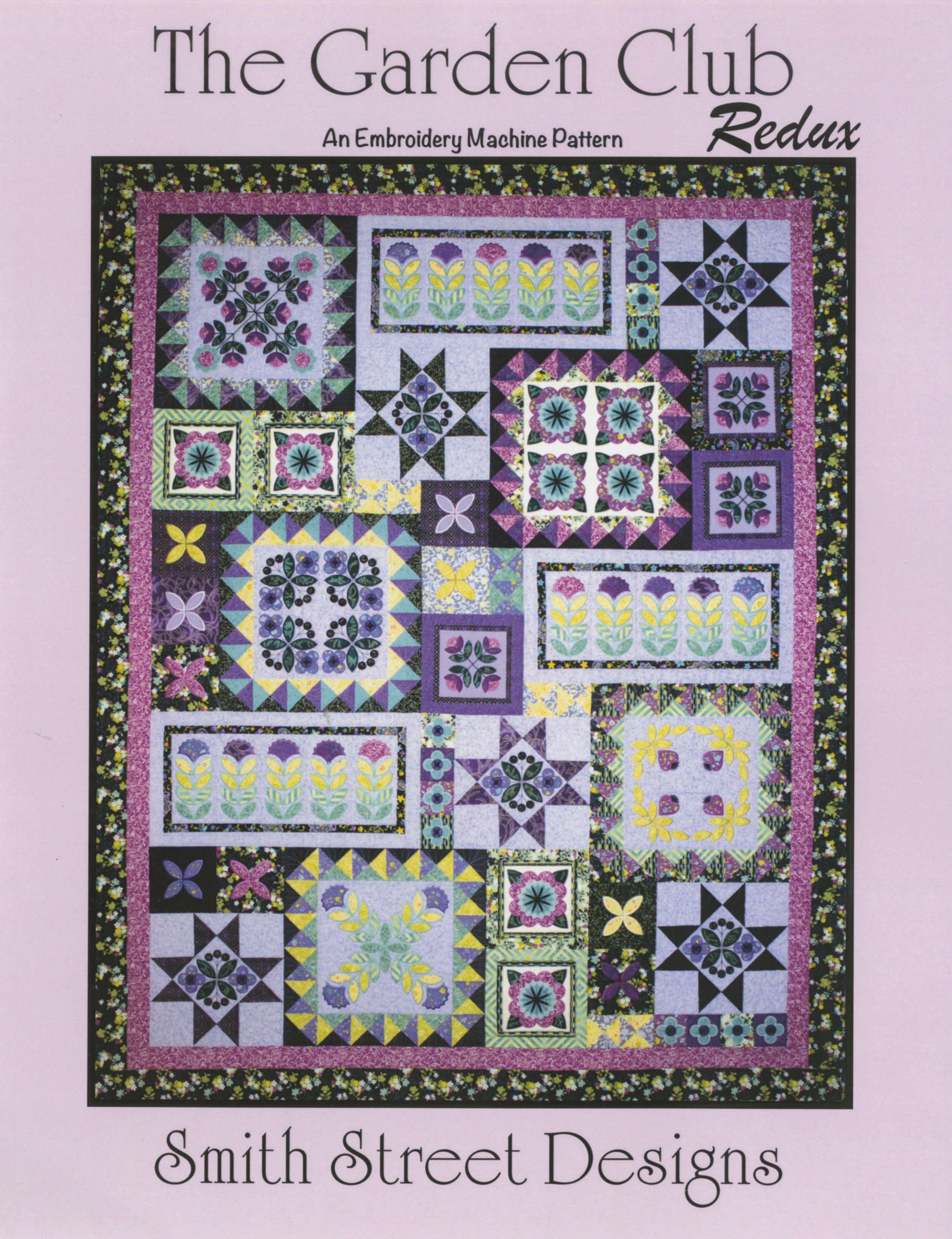 Smith Street Designs' Enchanting Garden Club Machine Embroidery Quilt Pattern