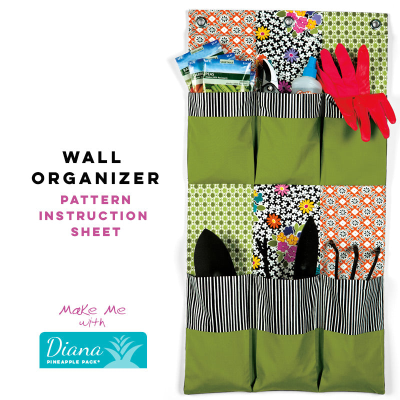 Diana Pineapple Pack Pattern Wall Organizer - The Ultimate Space - Saver!
