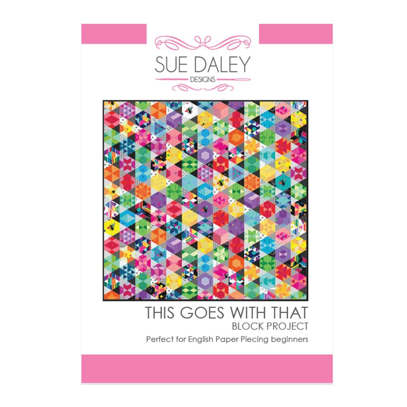 This Goes with That Quilt Pattern - Create Your Dream Quilt!