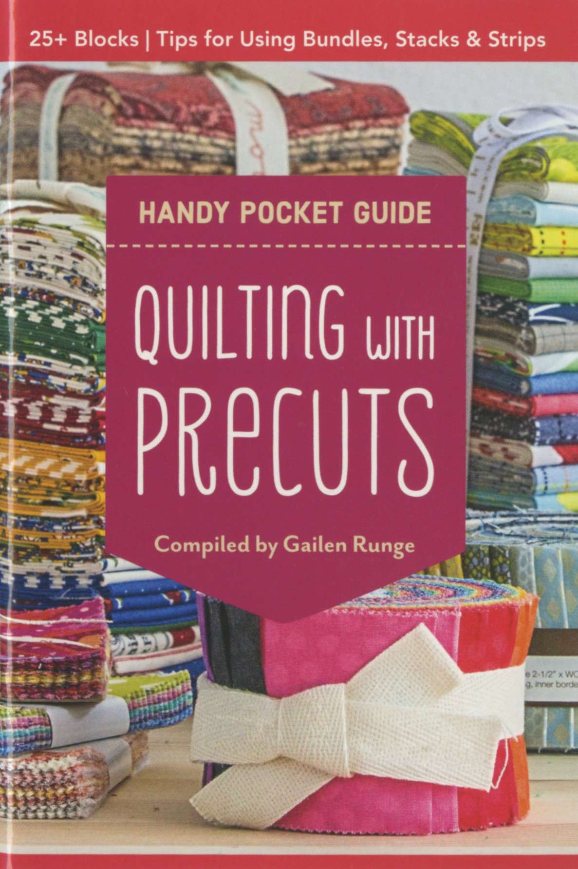 Must-Have Precuts Quilting Pocket Guide