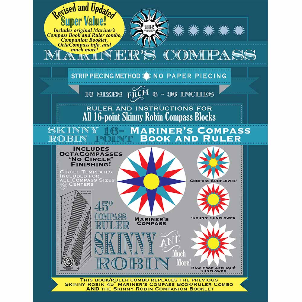Skinny Robin 16 Point Mariner's Compass Book & Ruler Combo by Robin Ruth Designs - A Must - Have!