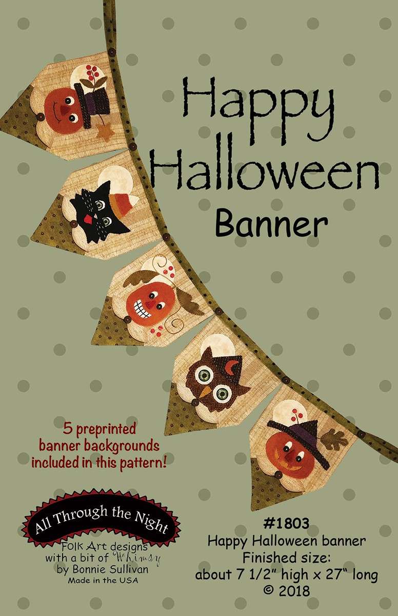Bonnie Sullivan's Enchanting Happy Halloween Banner Pattern