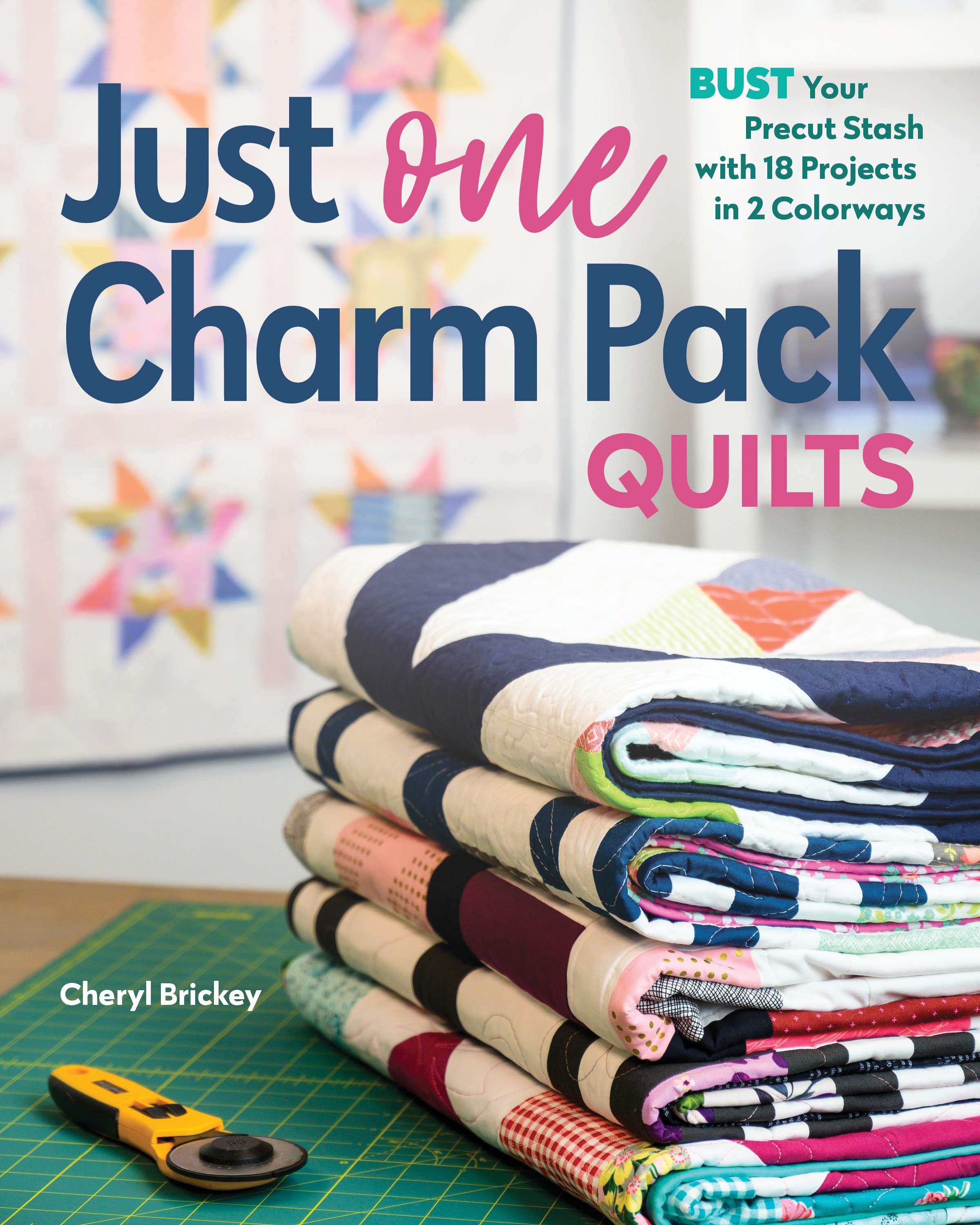 Irresistible Just One Charm Pack Quilts