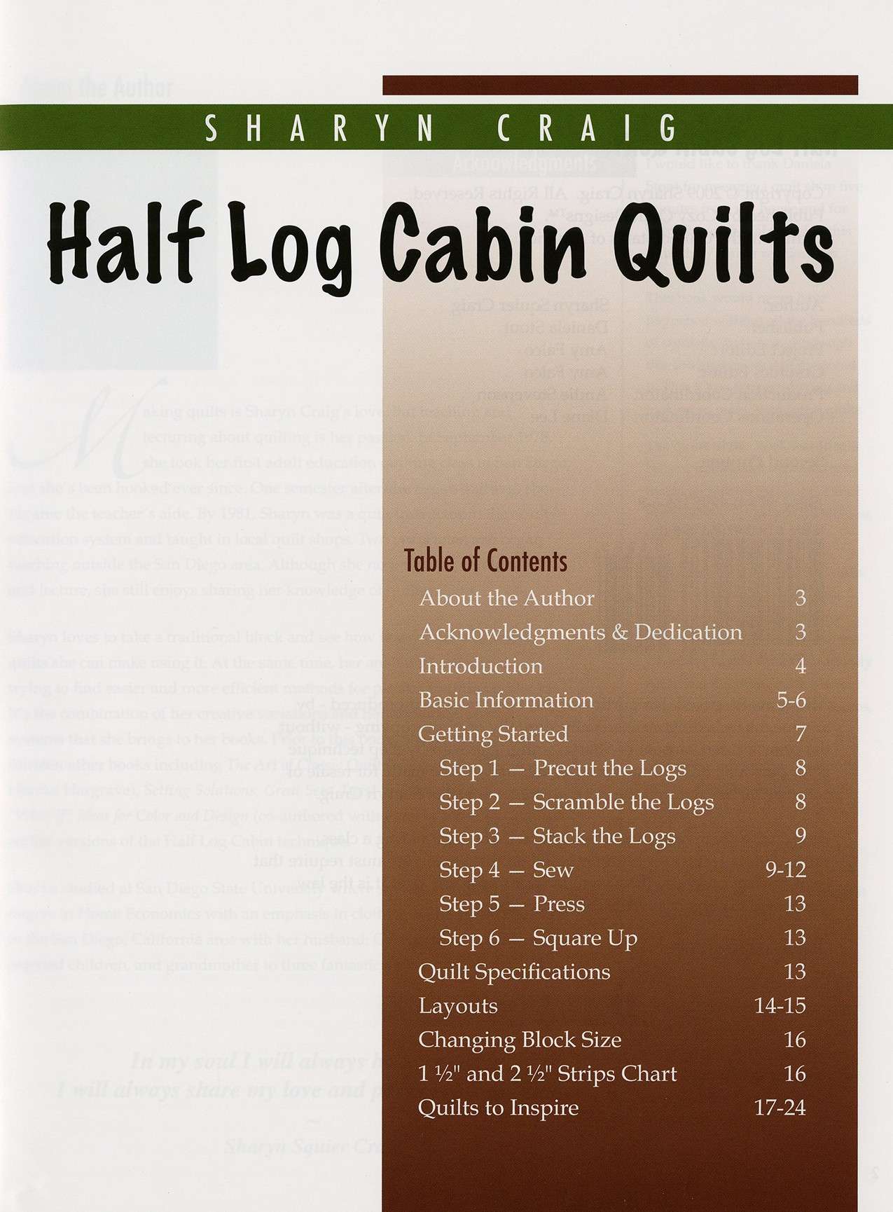 Half Log Cabin Quilts: A Quilting Masterpiece