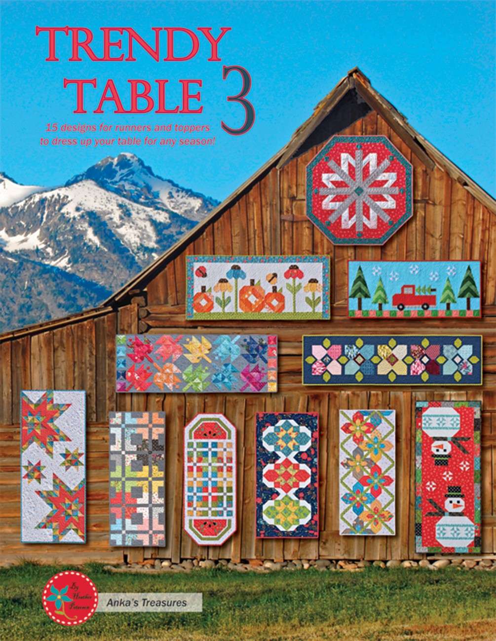 Fabulous Trendy Table 3: A Quilter's Dream
