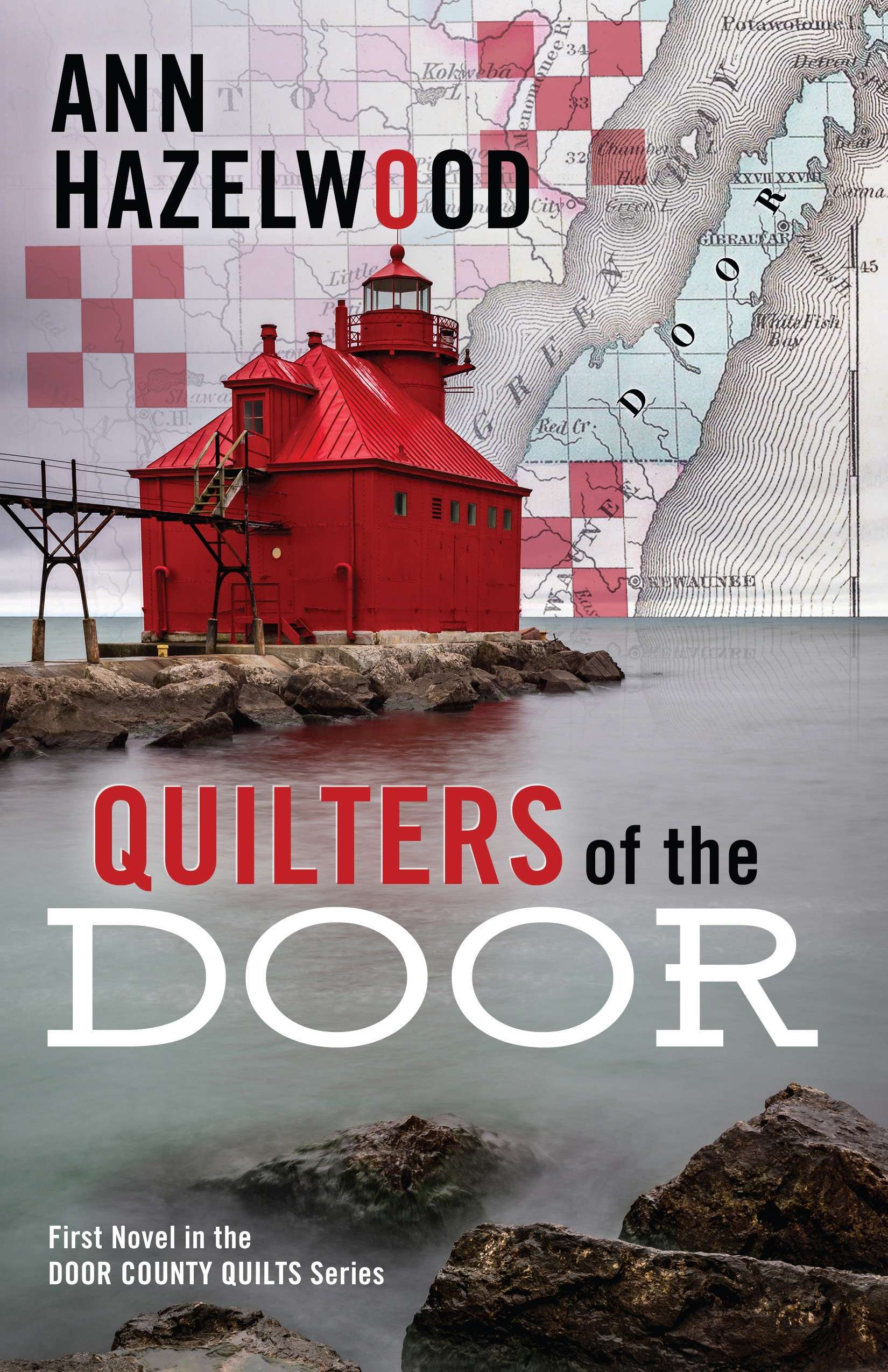 The Door County Quilt Series: Quilters of the Door