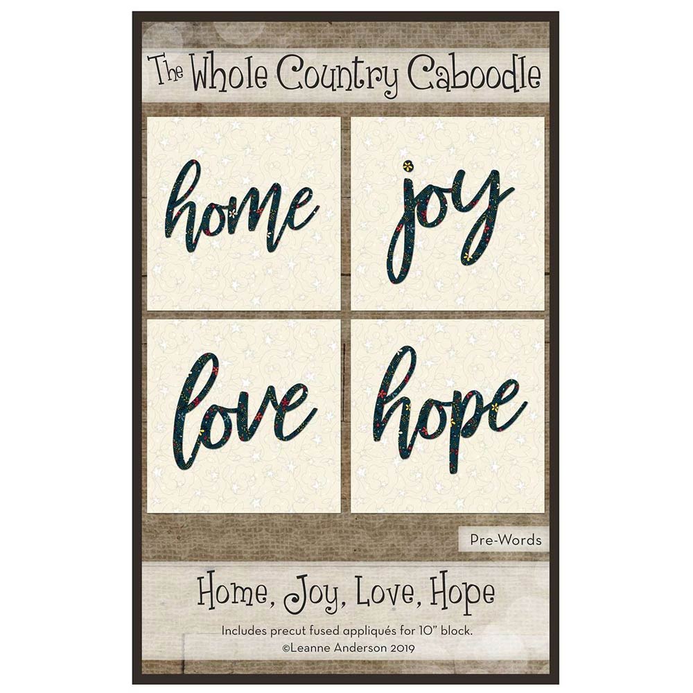 Home, Joy, Love Hope: Enchanting Precut Fused Applique Pack