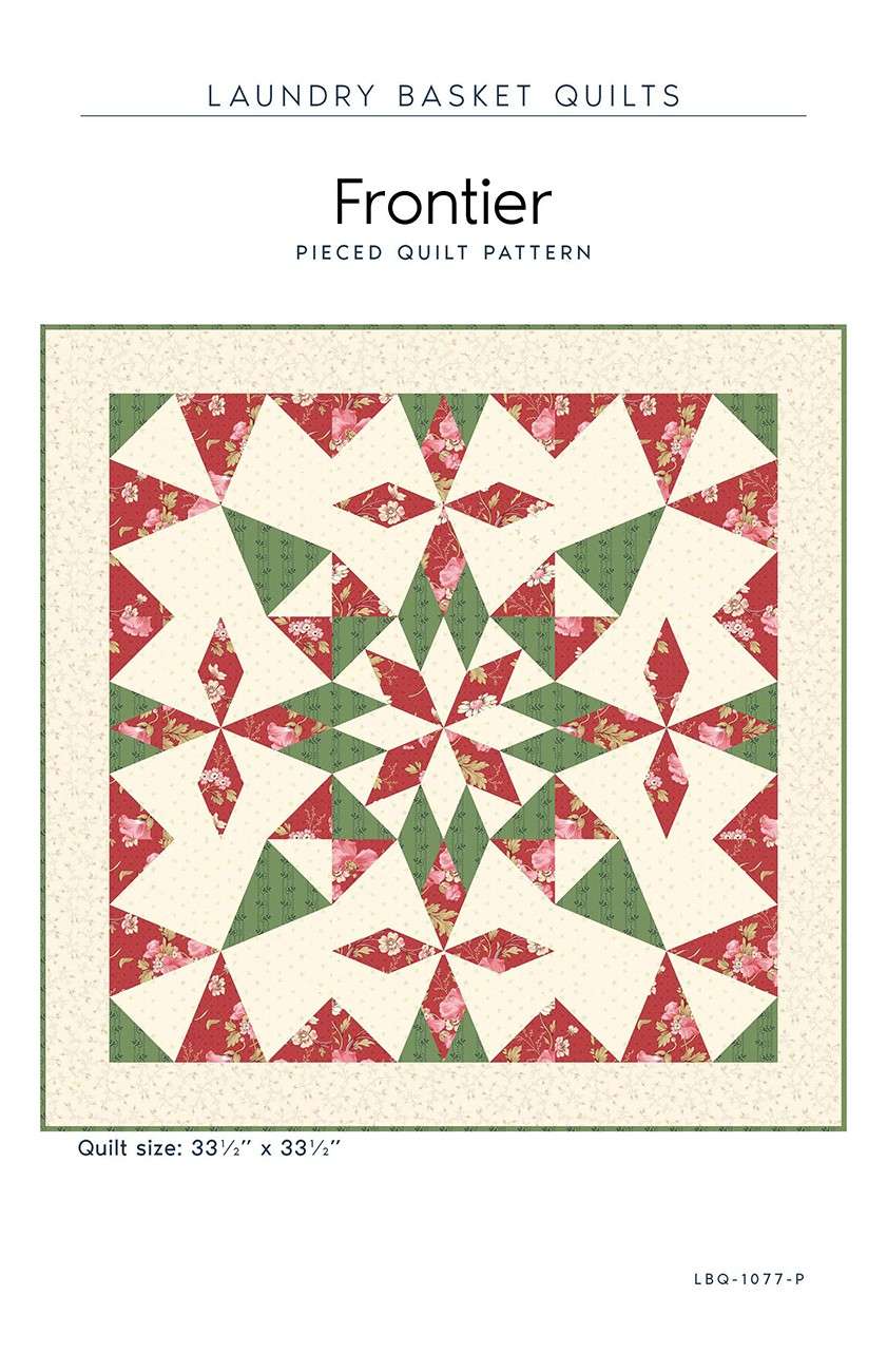 Exciting Frontier Pattern from Laundry Basket Quilts