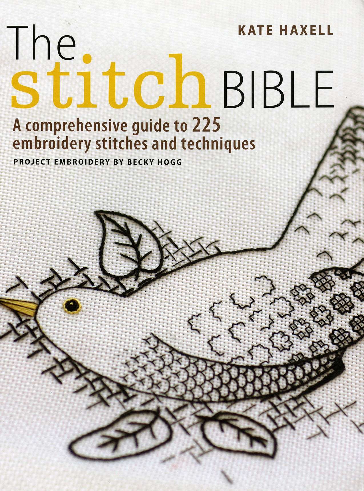 The Ultimate Stitch Bible - Softcover Edition