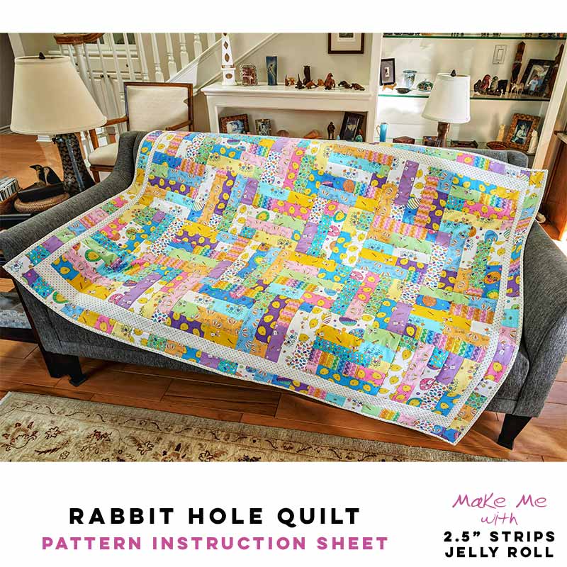 Rabbit Hole Quilt Pattern: Create with 2.5