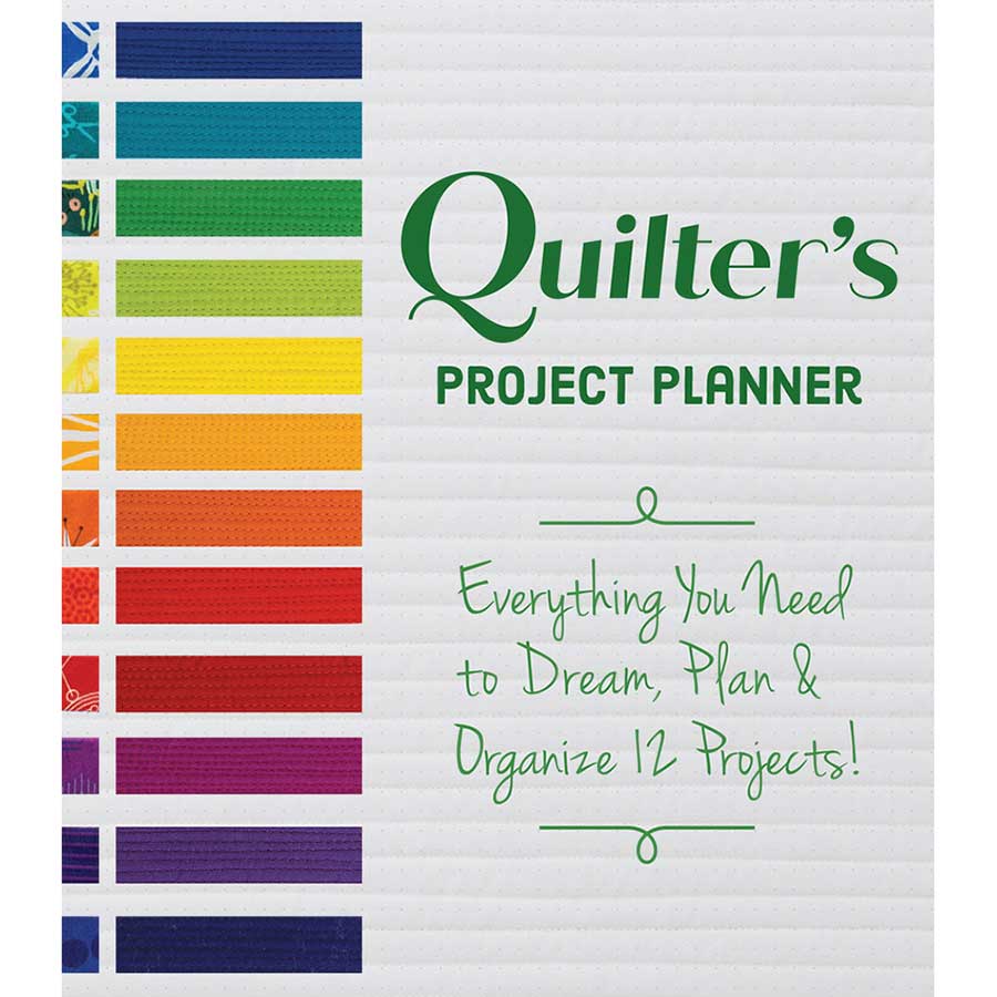 C&T Publishing's Inspiring Quilter's Project Planner