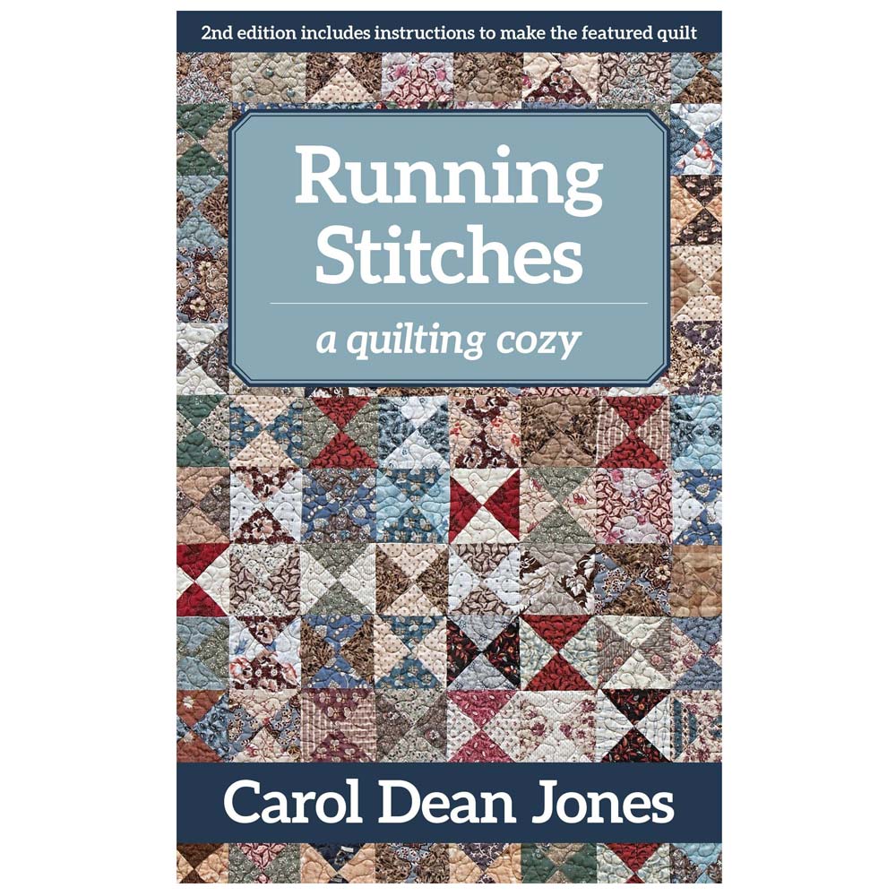 Running Stitches: A Quilting Mystery Sequel