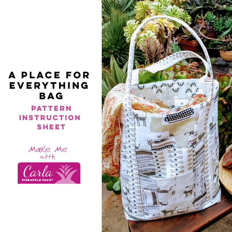 Carla Pineapple Pack Pattern: A Place for Everything Bag